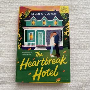 The Heartbreak Hotel by Ellen O'Clover